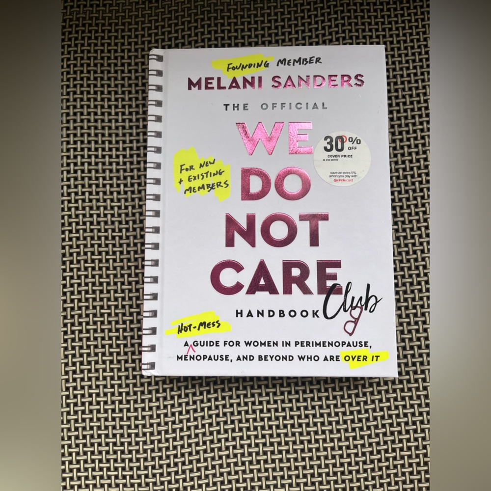 Excellent Condition ~We Do Not Care: Handbook for Menopause